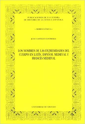 NOMBRES DE LAS EXTREMIDADES DEL CUERPO EN LATIN, | 9788433822062 | CASTILLO CONTRERAS, JUAN