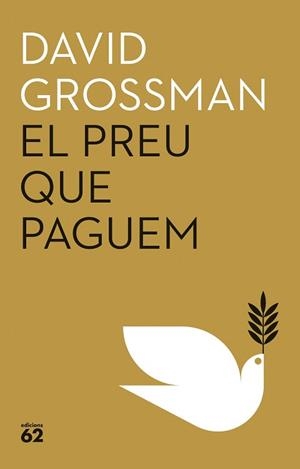 EL PREU QUE PAGUEM | 9788429781939 | GROSSMAN, DAVID