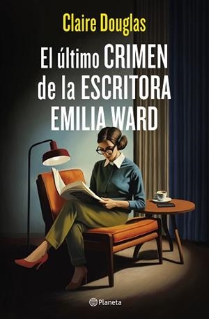 EL ÚLTIMO CRIMEN DE LA ESCRITORA EMILIA WARD | 9788408288565 | DOUGLAS, CLAIRE
